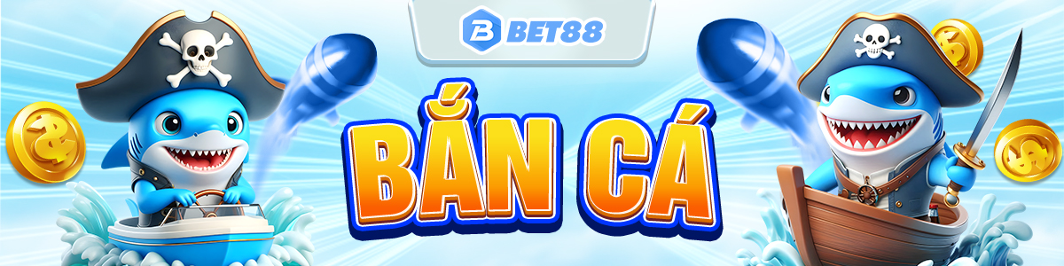 Bắn cá BET88